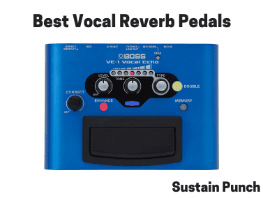 Best-Vocal-Reverb-Pedals Vocal Reverb Pedals