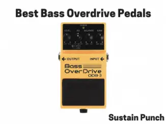 Bass Overdrive Pedals
