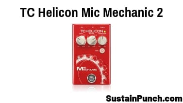 Tc Helicon Mic Mechanic 2 User Manual