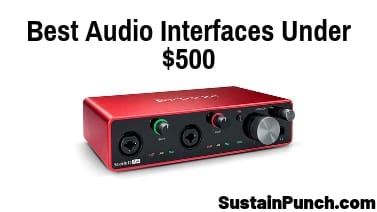 Top-8-Audio-Interfaces-Under-500 Top 8 Best Audio Interfaces under $500